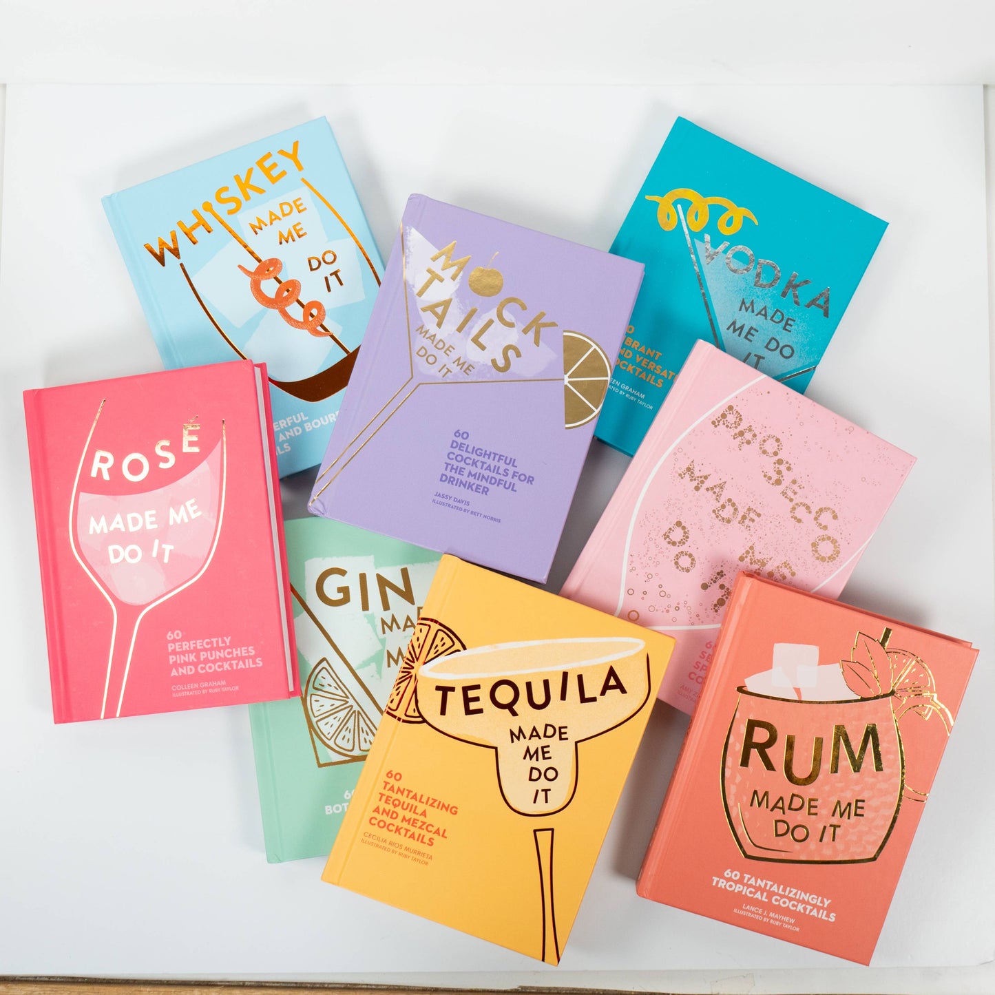 Tequila Made Me Do It by Cecilia Rios Murrieta: Hardcover