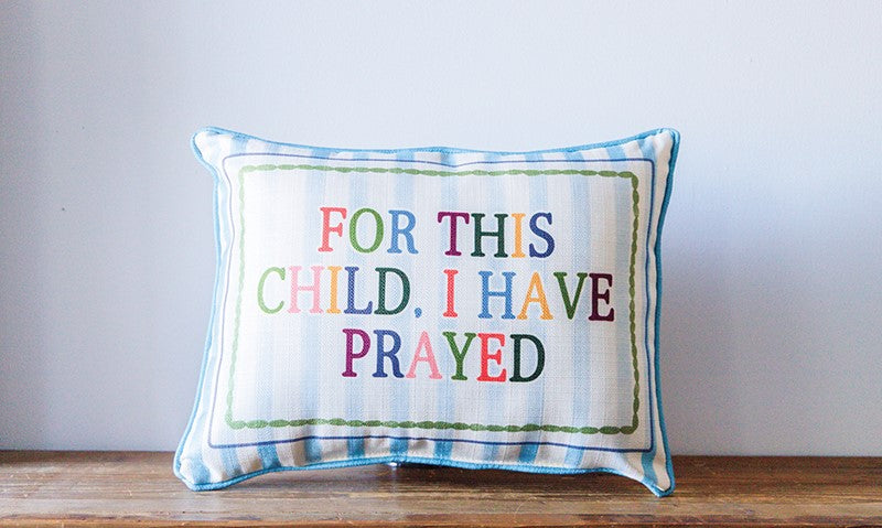 Blue Striped For this Child + Accent Piping Pillow