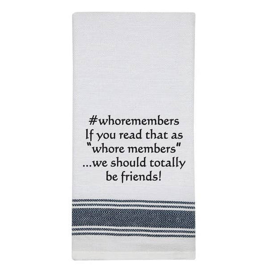 NEW BB-W-157 White Kitchen Towel "#WHOREMEMBERS..."