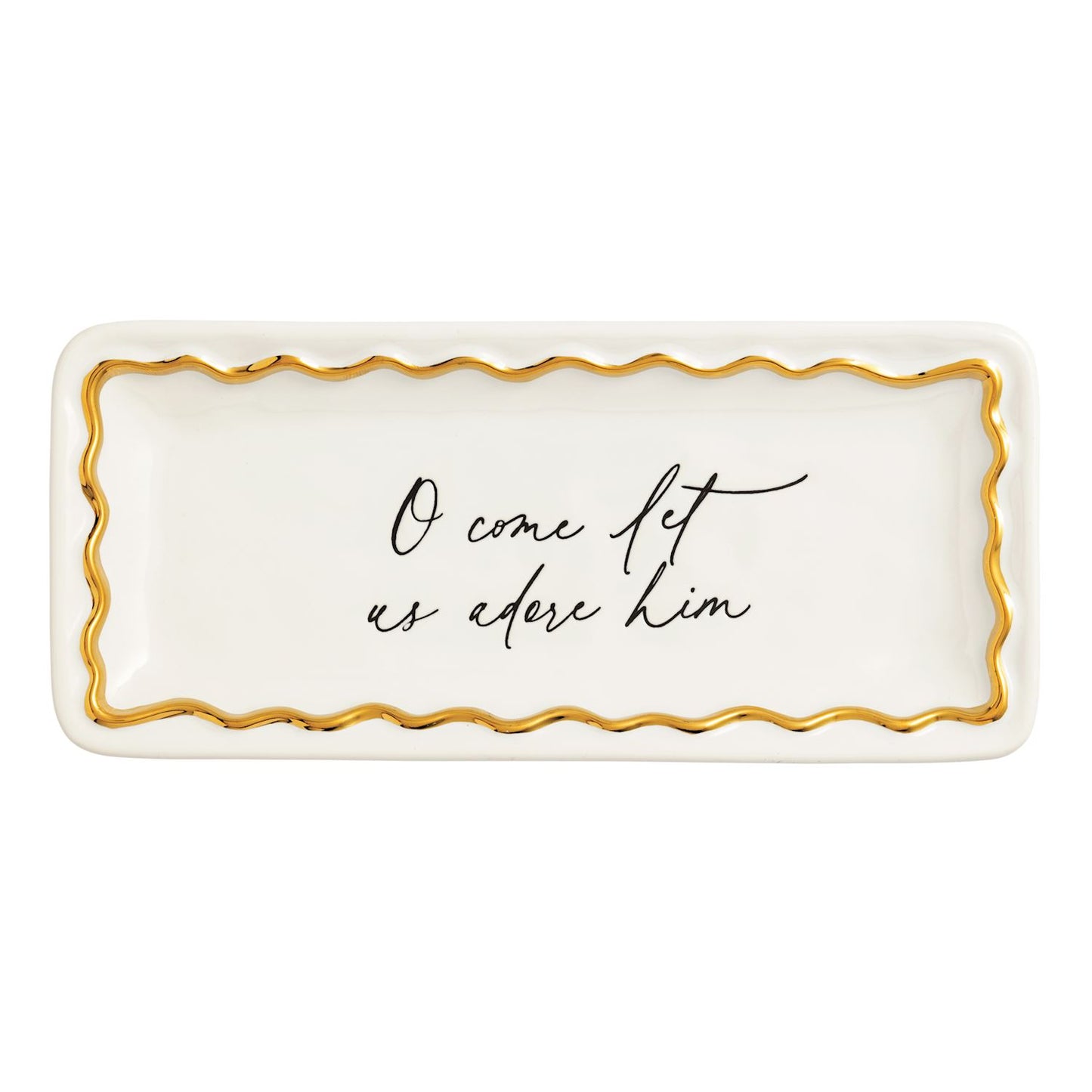 Oh Come Gold Edge Sentiment Tray