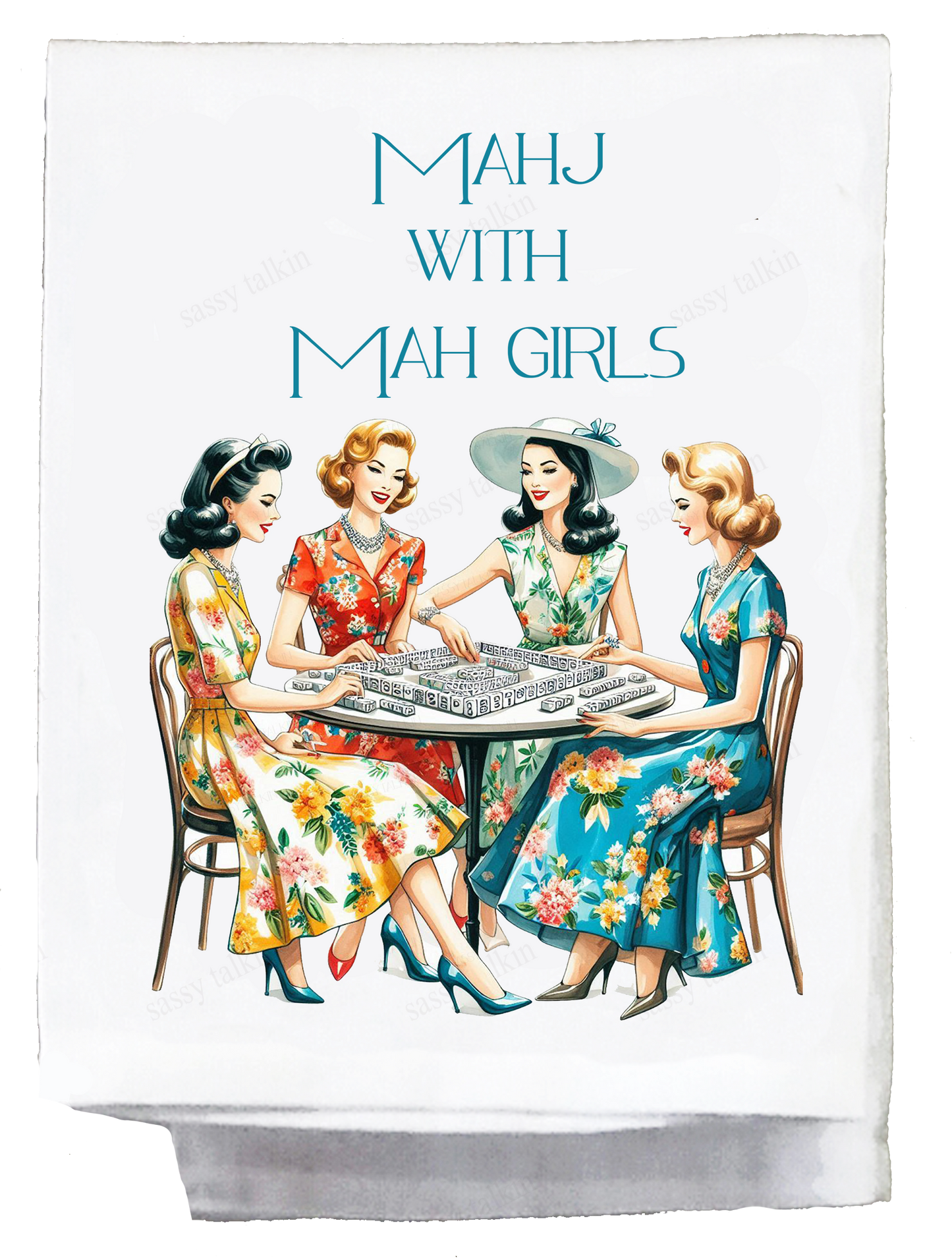 Mahjong, Dish Towel, Mahj with my Mah girls