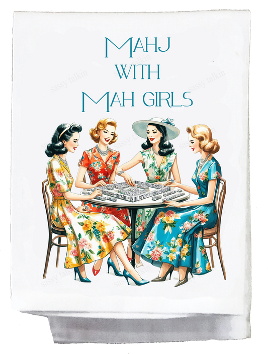 Mahjong, Dish Towel, Mahj with my Mah girls