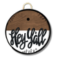 Classic Stain "Hey Y'all" Hanger + Mini