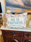 He is Faithful in Every Season Toile Pillow - Hazelnut Piping