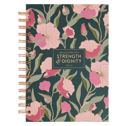 Strength and Dignity Deep Teal Floral Spiral Journal - Proverbs 31:25