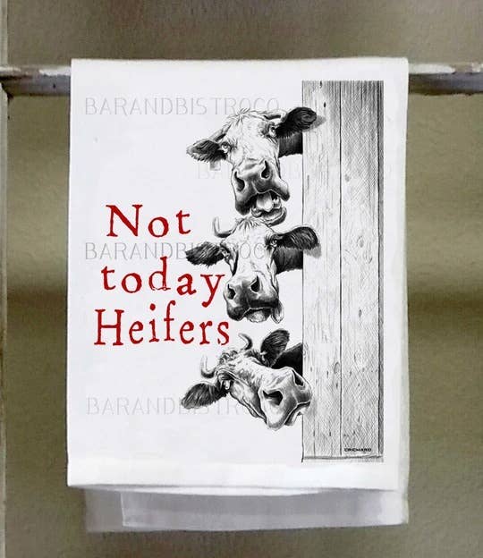 Dish Towel, Country, Not Today Heifers, Cow